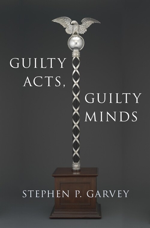 Guilty Acts, Guilty Minds (Hardcover)