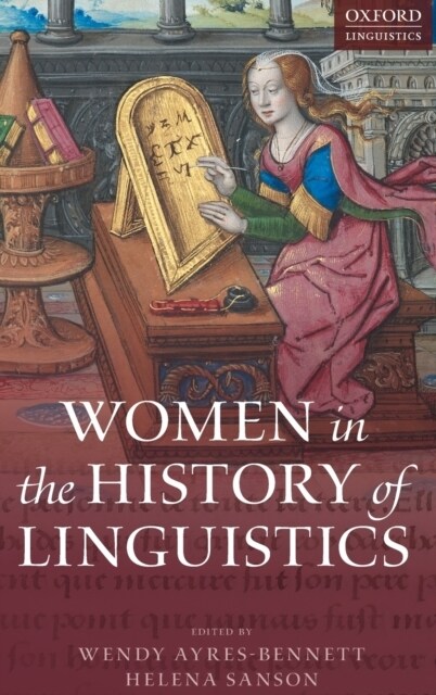 Women in the History of Linguistics (Hardcover)