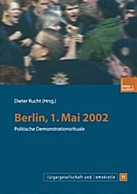 Berlin, 1. Mai 2002: Politische Demonstrationsrituale (Paperback, 2003)