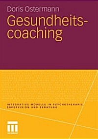 Gesundheitscoaching (Paperback)