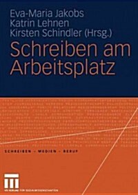 Schreiben Am Arbeitsplatz (Paperback, 2005)