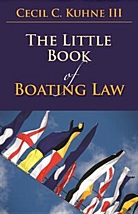 Little Book of Boating Law (Paperback)