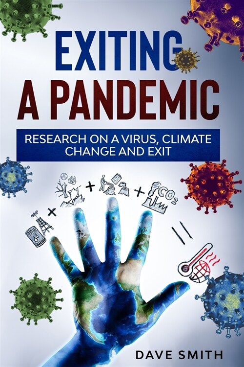 Exiting a Pandemic (Paperback)
