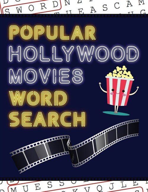 Popular Hollywood Movies Word Search: 50+ Film Puzzles With Movie Pictures Have Fun Solving These Large-Print Word Find Puzzles! (Paperback)