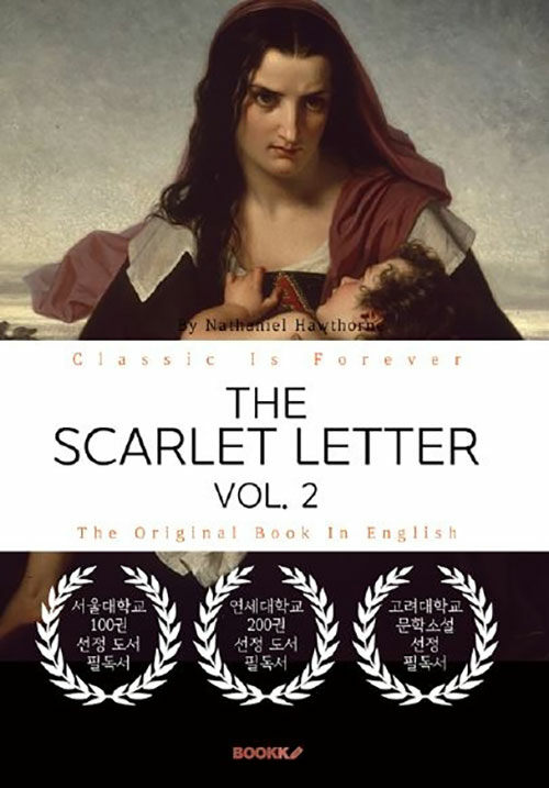 THE SCARLET LETTER, VOL. 2 - 주홍글씨, 2부 (영문원서: 일러스트 버전)