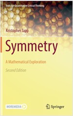 Symmetry: A Mathematical Exploration (Hardcover, 2, 2021)