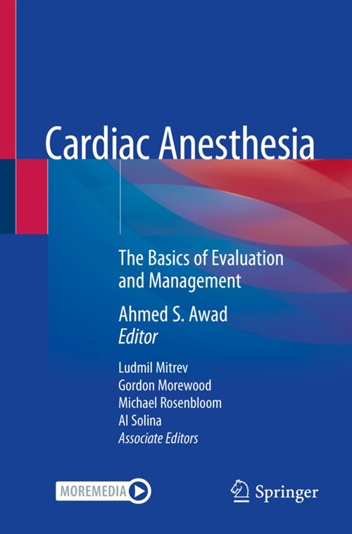 Cardiac Anesthesia: The Basics of Evaluation and Management (Paperback, 2021)