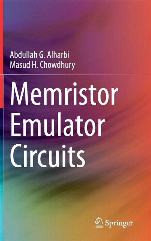 Memristor Emulator Circuits (Hardcover)