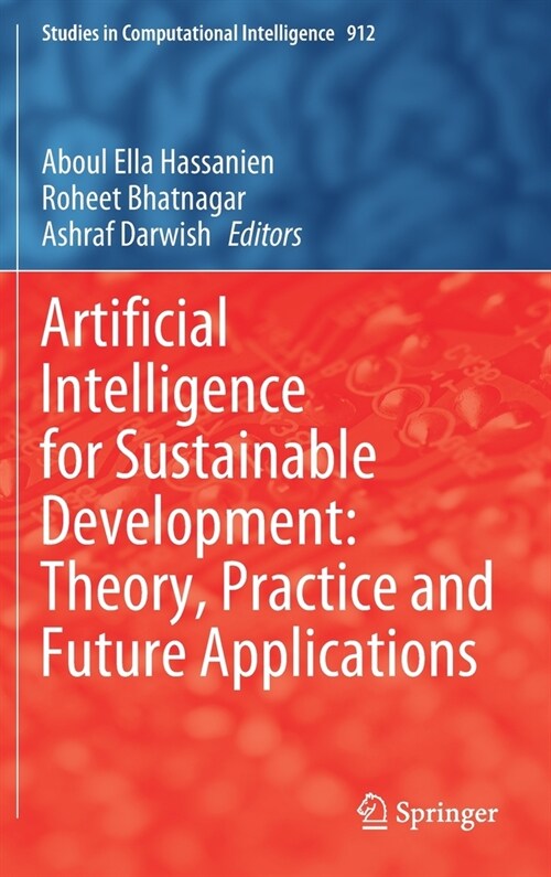 Artificial Intelligence for Sustainable Development: Theory, Practice and Future Applications (Hardcover)
