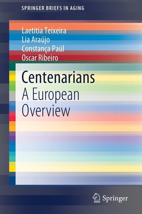 Centenarians: A European Overview (Paperback, 2020)
