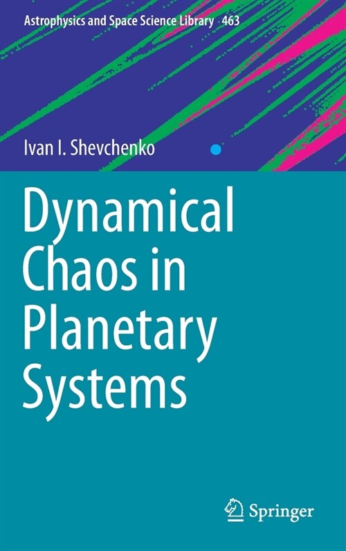 Dynamical Chaos in Planetary Systems (Hardcover)