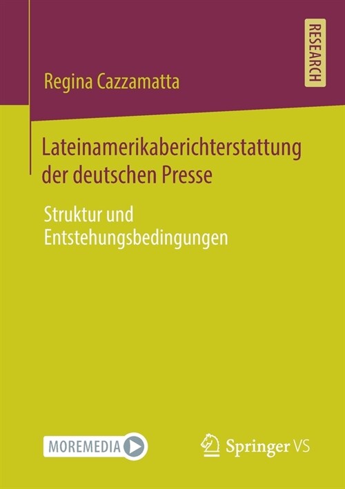 Lateinamerikaberichterstattung Der Deutschen Presse: Struktur Und Entstehungsbedingungen (Paperback, 1. Aufl. 2020)