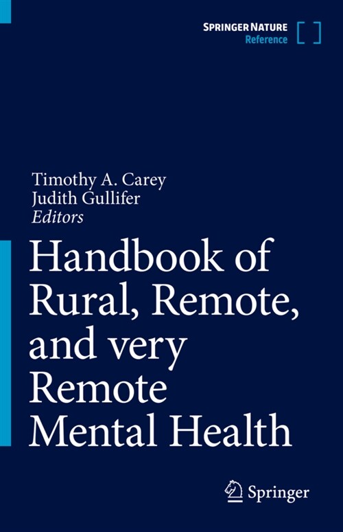 Handbook of Rural, Remote, and Very Remote Mental Health (Hardcover, 2021)