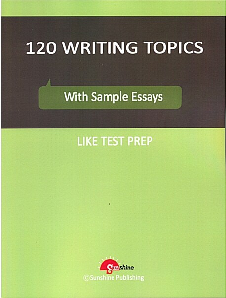 120 Writing Topics