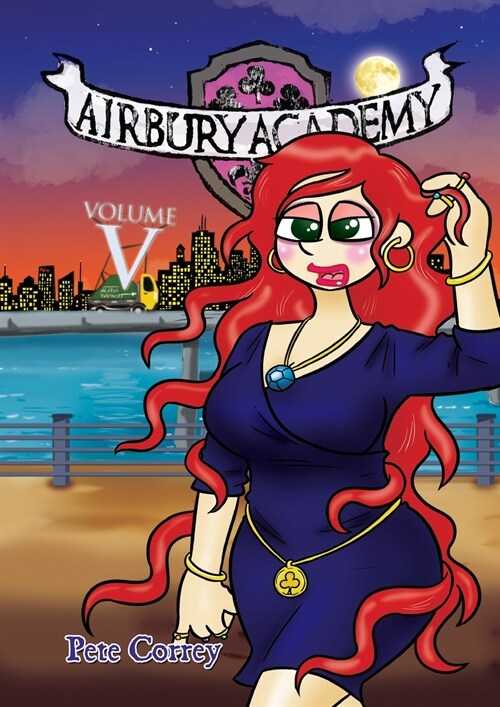 Airbury Academy Volume V (Paperback)