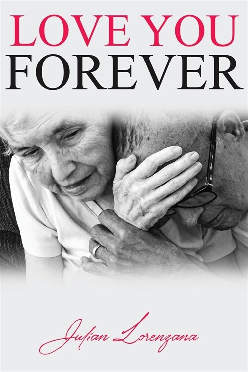 LOVE YOU FOREVER (Paperback)