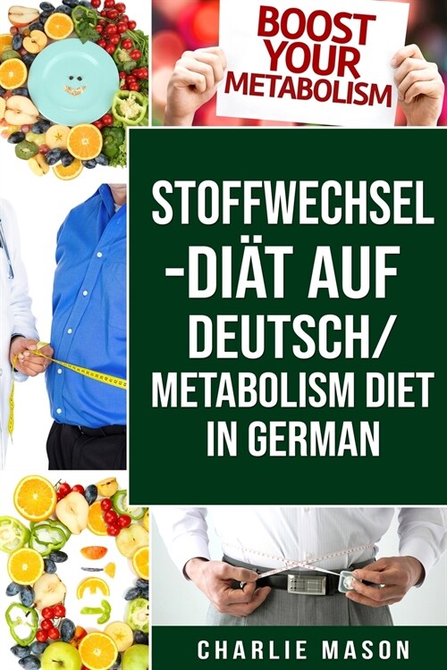 Stoffwechsel-Diät Auf Deutsch/ Metabolism Diet In German (Paperback)