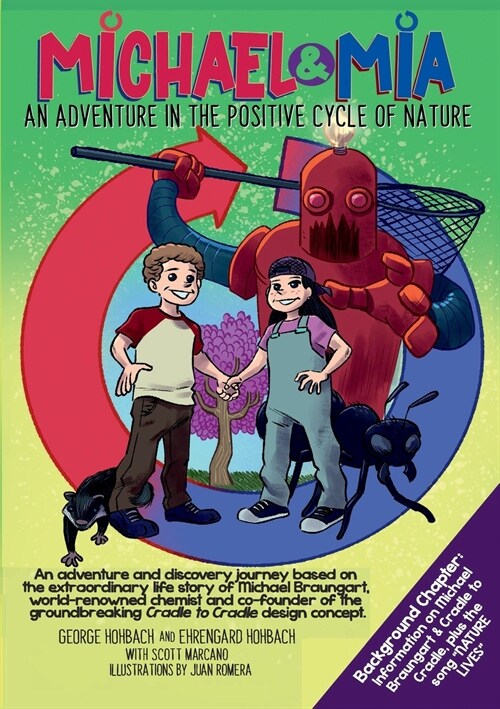 Michael & Mia: An Adventure in the Positive Cycle of Nature (Paperback)