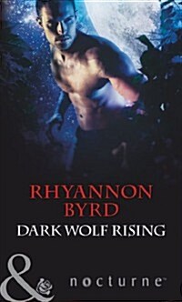 Dark Wolf Rising (Paperback)