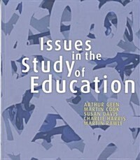 Issues in the Study of Education (Paperback)