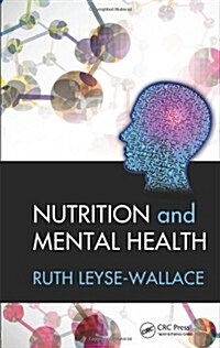 Nutrition and Mental Health (Hardcover, 1st)