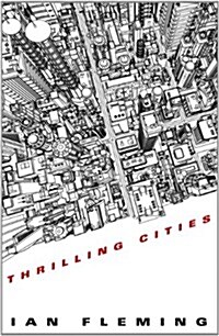 Thrilling Cities (Paperback, Reprint)