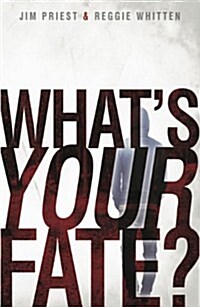 Whats Your Fate (Paperback)