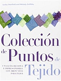 Colecci? de puntos de tejido / Tissue points Collection (Paperback)
