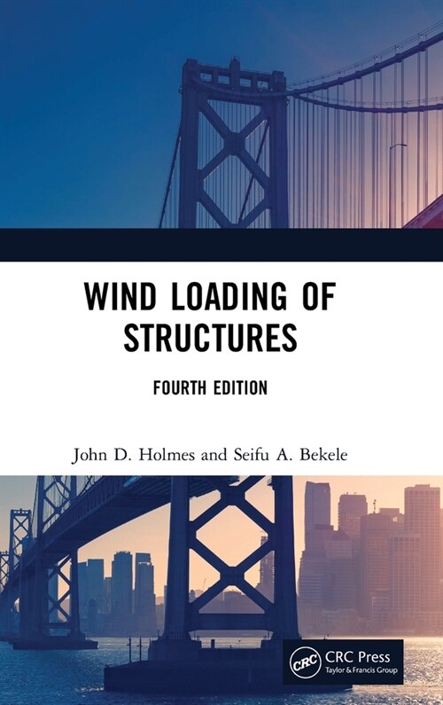 Wind Loading of Structures (Hardcover, 4 ed)