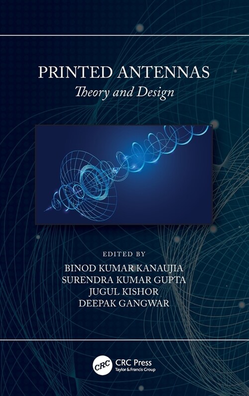 Printed Antennas : Theory and Design (Hardcover)