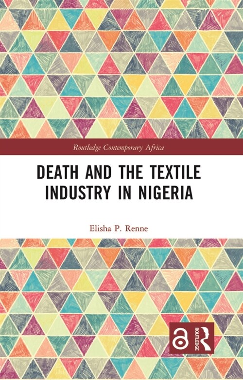 Death and the Textile Industry in Nigeria (Hardcover, 1)