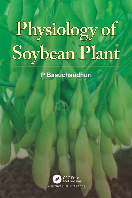 Physiology of Soybean Plant (Hardcover, 1)