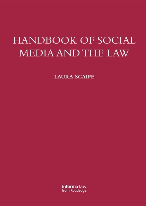 Handbook of Social Media and the Law (Paperback, 1)