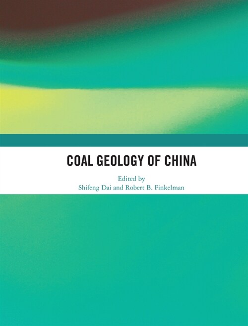 Coal Geology of China (Paperback, 1)