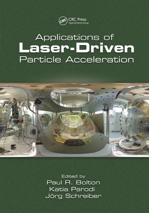 Applications of Laser-Driven Particle Acceleration (Paperback, 1)