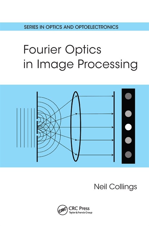 Fourier Optics in Image Processing (Paperback, 1)