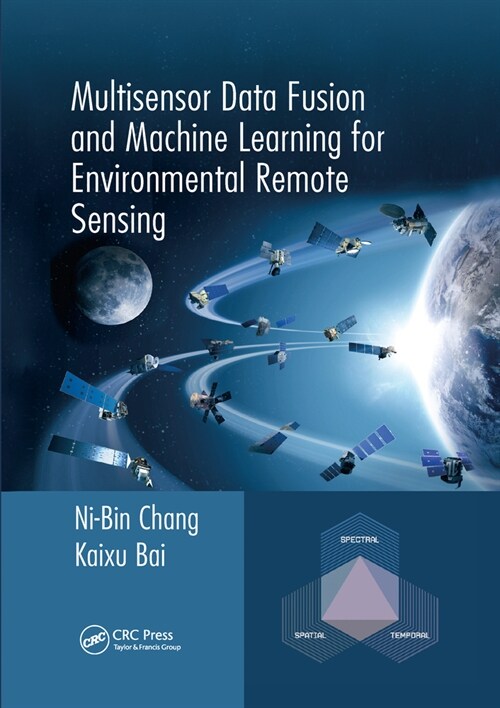 Multisensor Data Fusion and Machine Learning for Environmental Remote Sensing (Paperback, 1)