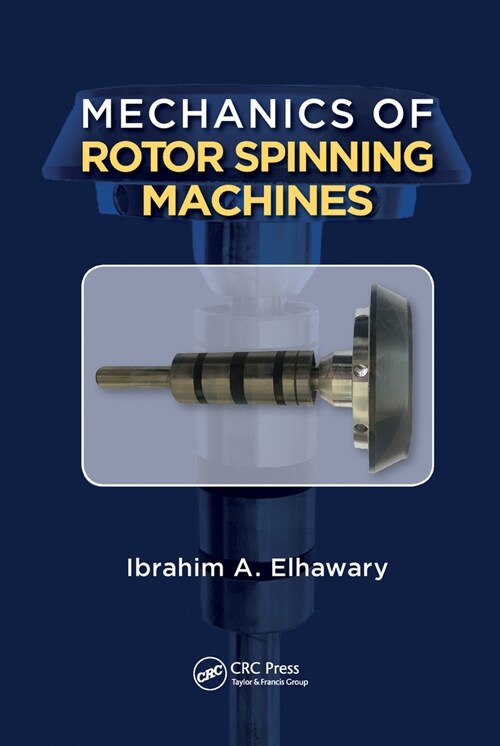 Mechanics of Rotor Spinning Machines (Paperback, 1)