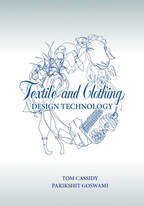 Textile and Clothing Design Technology (Paperback, 1)