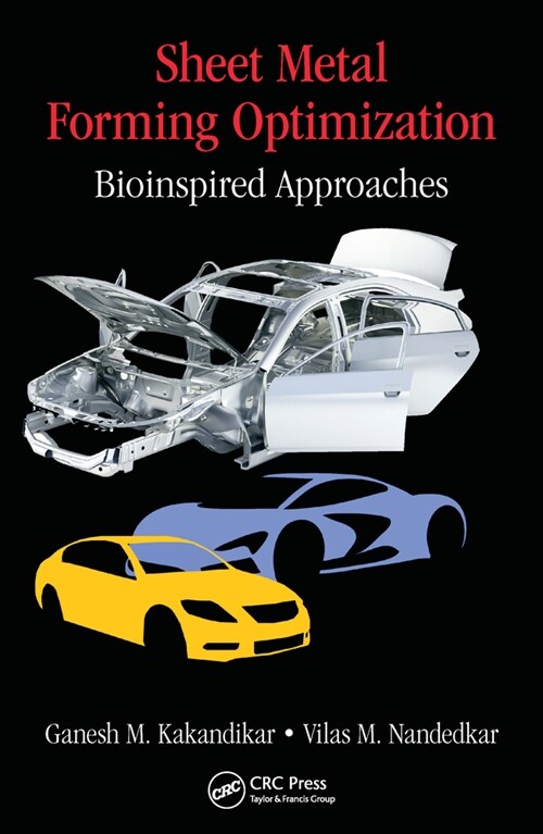 Sheet Metal Forming Optimization : Bioinspired Approaches (Paperback)
