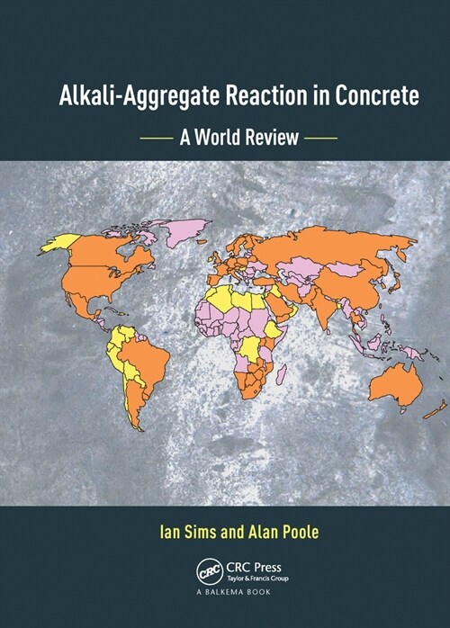 Alkali-Aggregate Reaction in Concrete : A World Review (Paperback)
