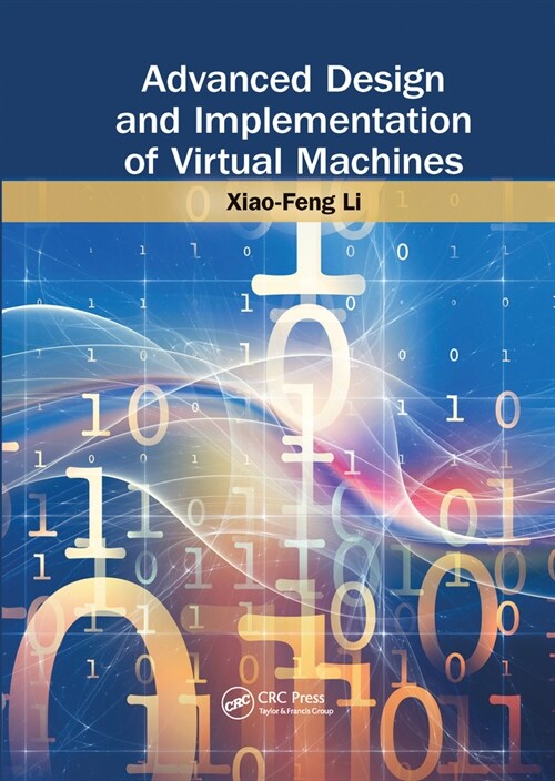 Advanced Design and Implementation of Virtual Machines (Paperback, 1)