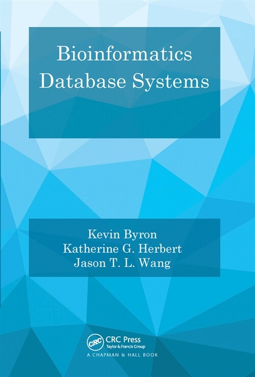 Bioinformatics Database Systems (Paperback, 1)