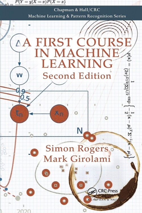 A First Course in Machine Learning (Paperback, 2 ed)