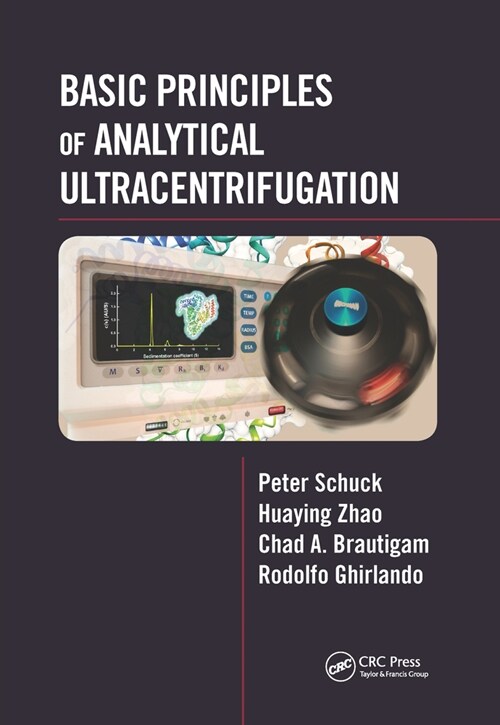 Basic Principles of Analytical Ultracentrifugation (Paperback, 1)