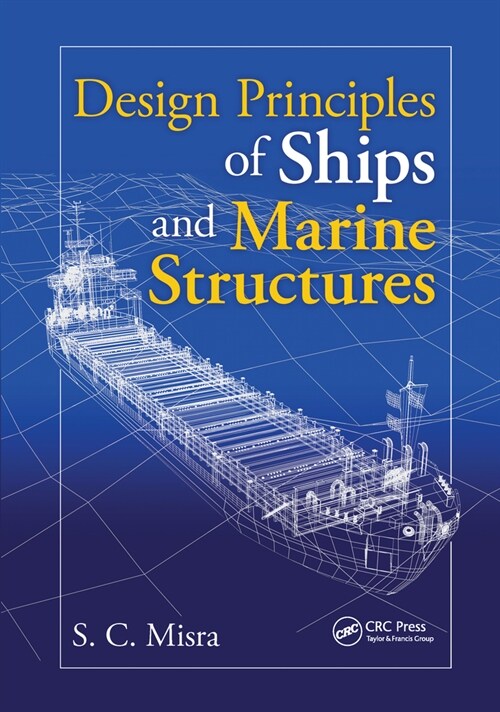 Design Principles of Ships and Marine Structures (Paperback, 1)