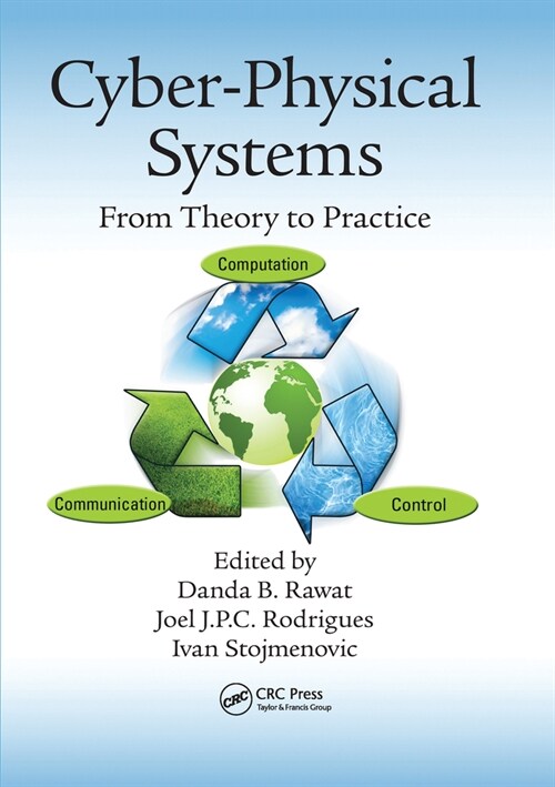 Cyber-Physical Systems : From Theory to Practice (Paperback)