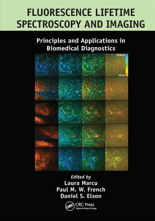 Fluorescence Lifetime Spectroscopy and Imaging : Principles and Applications in Biomedical Diagnostics (Paperback)