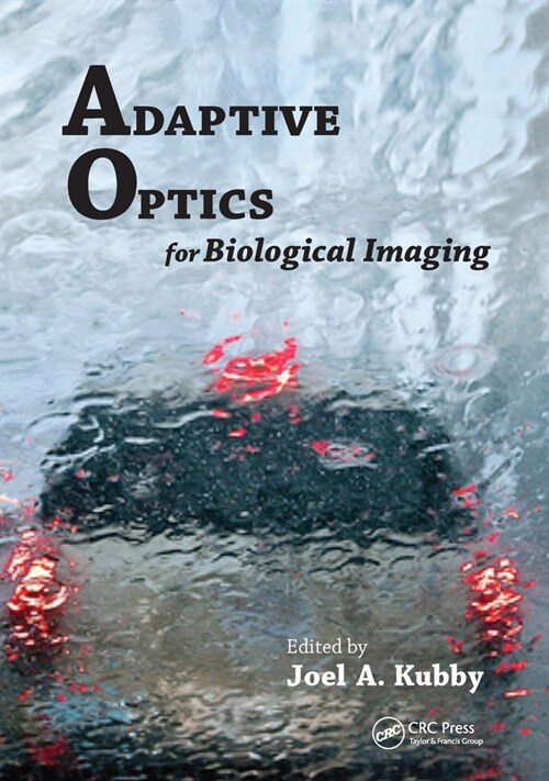Adaptive Optics for Biological Imaging (Paperback, 1)