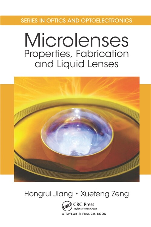 Microlenses : Properties, Fabrication and Liquid Lenses (Paperback)